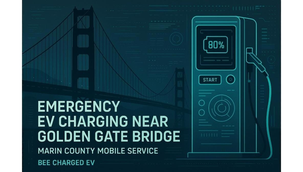 Golden Gate Bridge & Marin County EV Charging: Emergency EV Charging Near the Golden Gate Bridge and Marin County